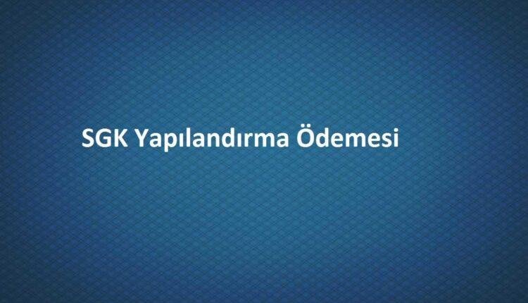 bağkur yapılandırma ödemesi