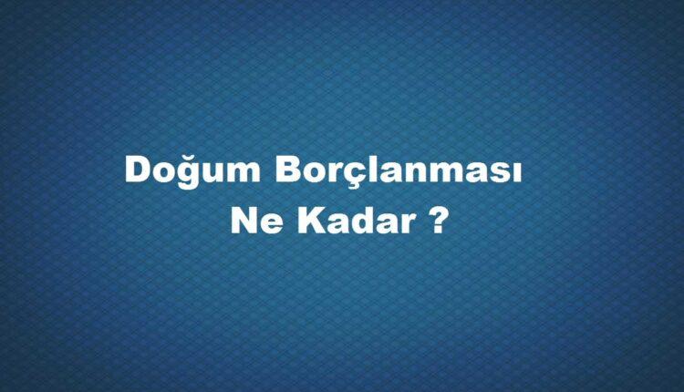 çocuk borçlanması ne kadar