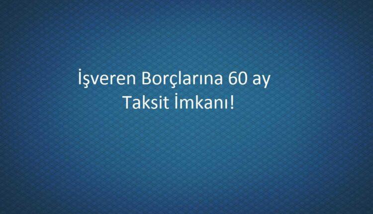 sgk borcu taksitlendirme