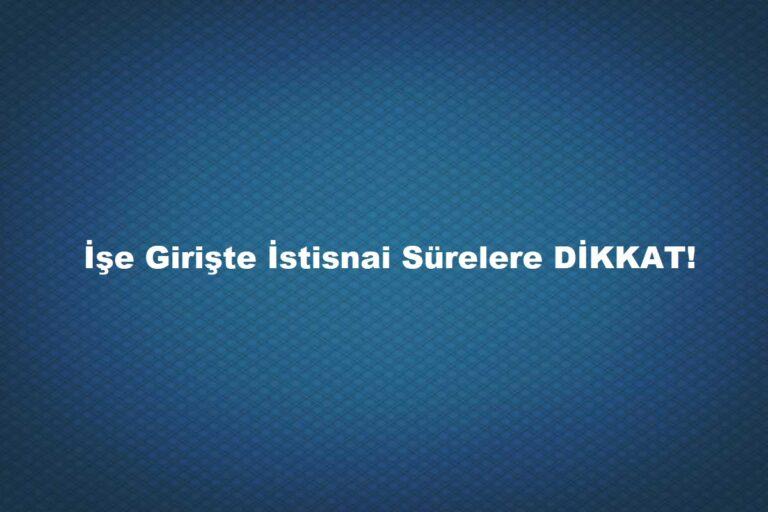 pazartesi aynı gün işe giriş yapılır mı