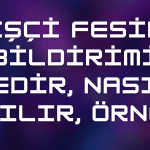 İşçi Fesih Bildirimi