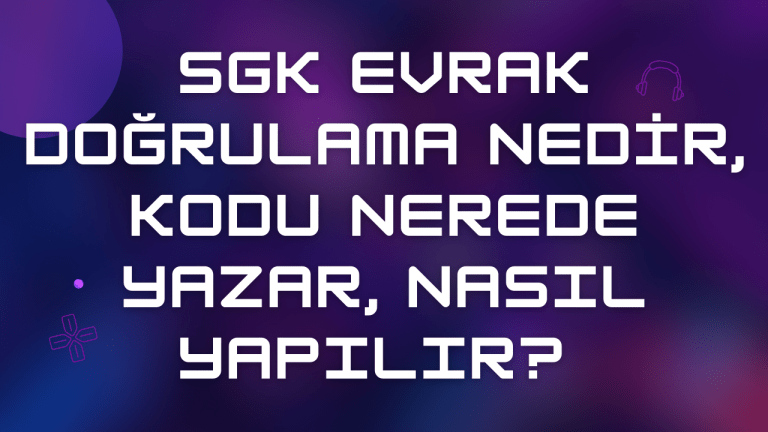 SGK Evrak Doğrulama