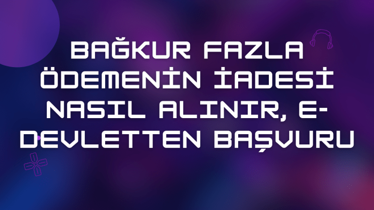 Bağkur Fazla Ödemenin İadesi