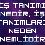 İş Tanımı Nedir