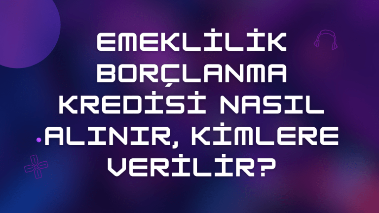 Emeklilik Borçlanma Kredisi