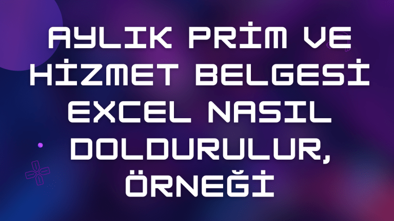 Aylık Prim ve Hizmet Belgesi Excel