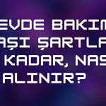 Evde Bakım Maaşı