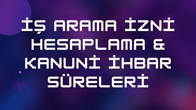 İş arama izni hesaplama